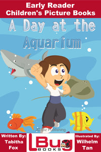 A Day at the Aquarium - Digital Children's Books