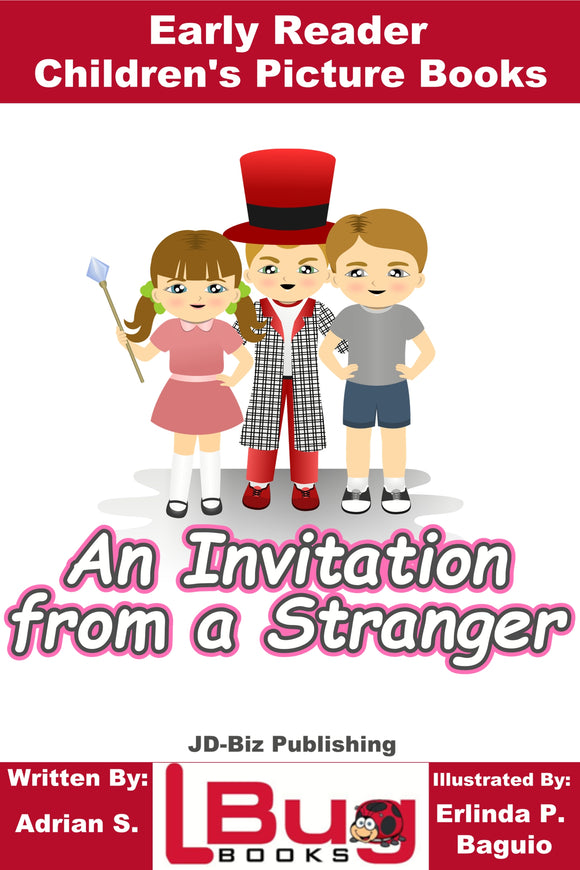 An Invitation from a Stranger - Early Reader - Children's Picture Books