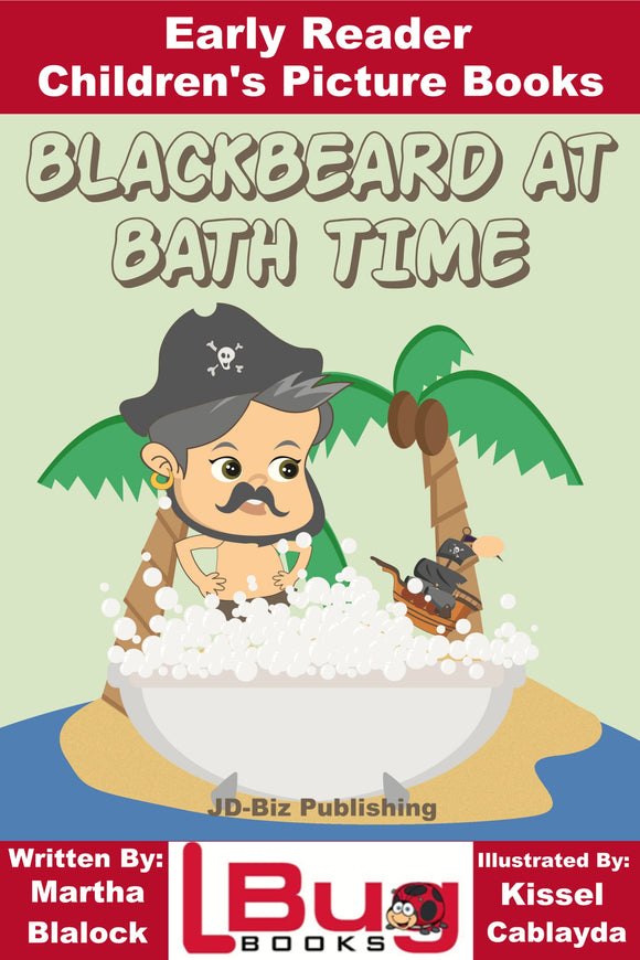 Blackbeard at Bath Time - Early reader - Children's Picture Books