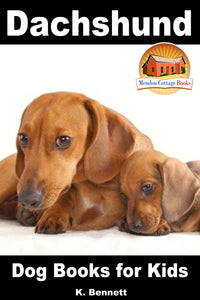 Dachshund-Dog Books for Kids