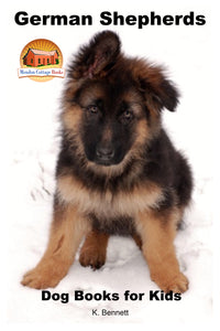 German Shepherds-Dog Books for Kids