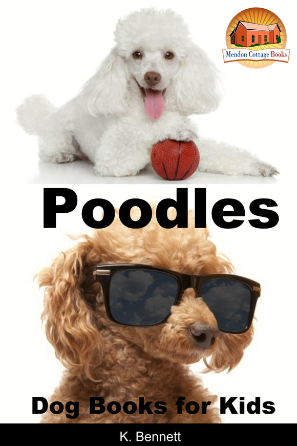 Poodles-Dog Books for Kids