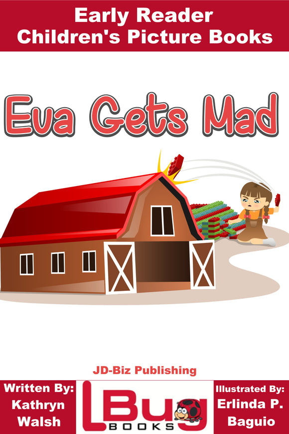 Eva Gets Mad - Early Reader - Children's Picture Books