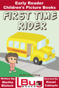 First Time Rider - Early Reader - Children's Picture Books