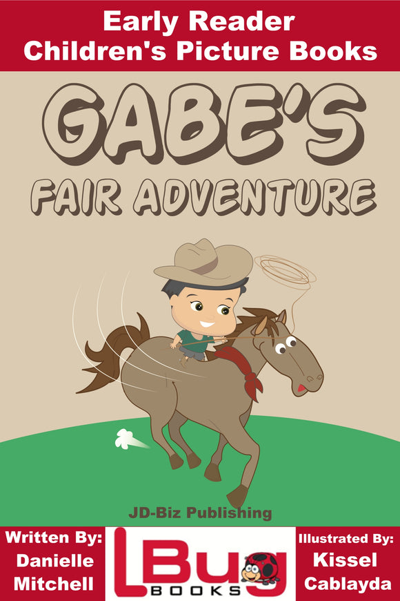 Gabe's fair adventure - Early Reader - Children's Picture Books
