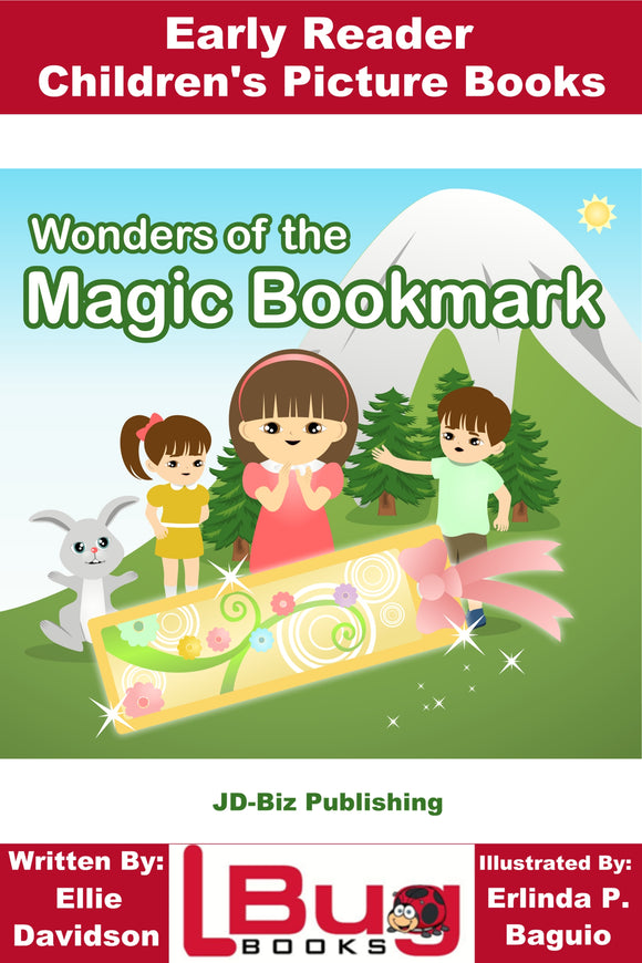 Wonders of the Magic Bookmark - Early Reader - Children's Picture Books