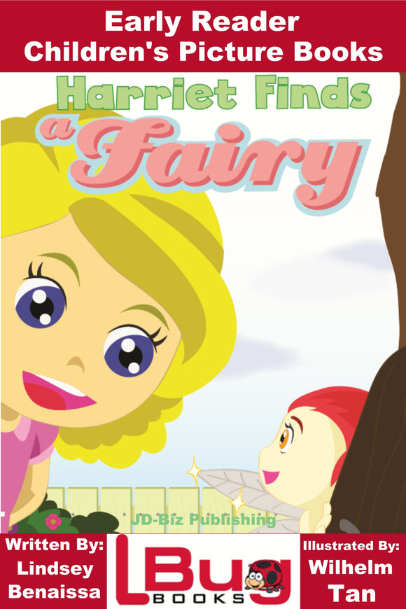 Harriet Finds Fairy - Early Reader - Children's Picture Books