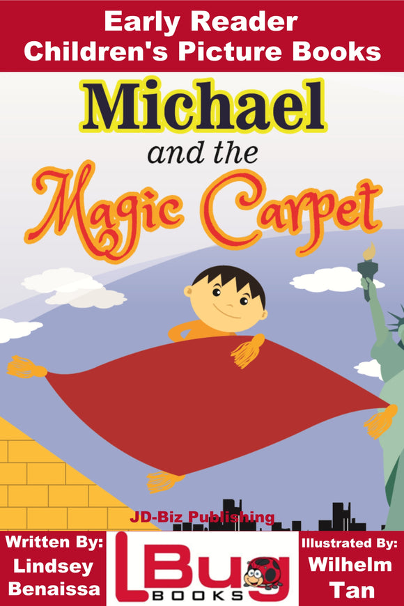 Michael and the Magic Carpet - Early Reader Children's Picture Books