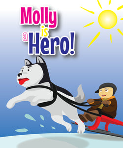 Molly is a Hero - Early Reader Children's Picture Books
