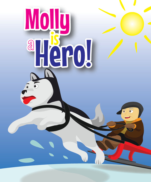 Molly is a Hero - Early Reader Children's Picture Books