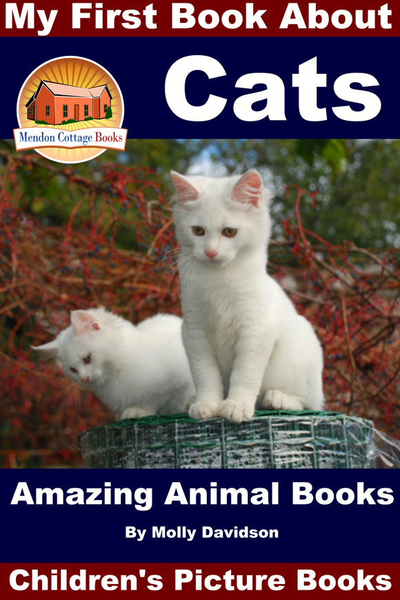 My First Book About Cats - Amazing Anial Books