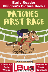 Patches First Race - Early Reader Children's Picture Books