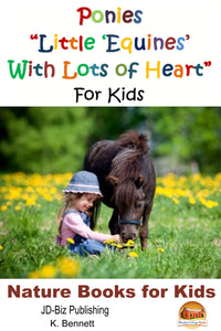 Ponies For Kids - Amazing Animal Books For Young Readers
