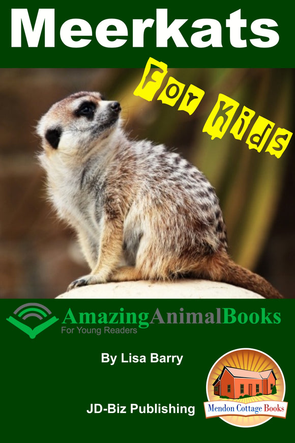 Meerkats For Kids  Amazing Animal Books for  Young Readers